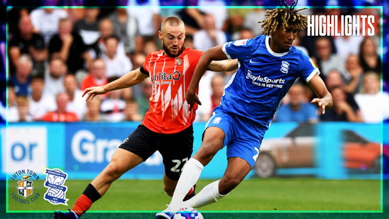 Highlights: Luton Town v Blues