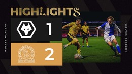 Wolves suffer PL2 defeat | Wolves 1-2 Blackburn | U21s Highlights