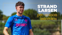 Jorgen Strand Larsen on reuniting with Fer Lopez and his summer break
