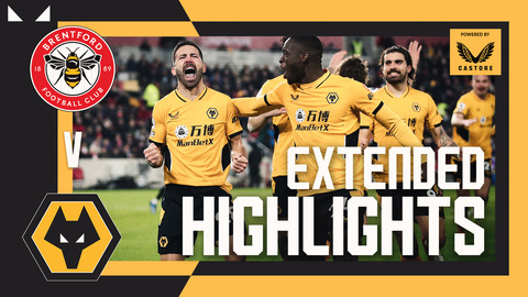 MOUTINHO & NEVES STING THE BEES | Brentford 1-2 Wolves | Extended Highlights