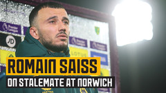 Romain Saiss discusses shared points at Norwich