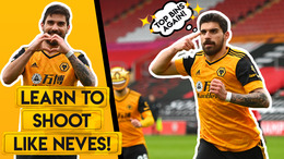 HOW TO SHOOT LIKE RUBEN NEVES! | Hit top bins with your shots and free-kicks!