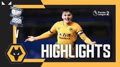 Young Wolves fight back to win against ten man Blues! | Birmingham City 1-2 Wolves | PL2