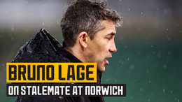 Bruno Lage reflects on goalless draw at Norwich