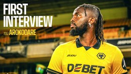 'I didn't need convincing.' | Tolu Arokodare on making the move to Wolves