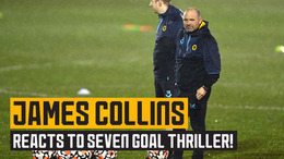 Collins analyses his side's 4-3 victory over Reading