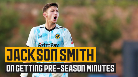 Smith on getting pre-season minutes v Besiktas