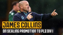 James Collins on sealing promotion to PL2 Division 1