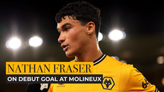 "It doesn't feel real yet!" | Nathan Fraser on his dream debut!