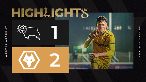 Clinical Holman helps secure PL2 to win on the road! | Derby County 1-2 Wolves | U21s Highlights