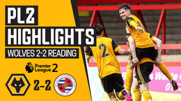 Wolves draw a close to PL2 regular season with entertaining draw! Wolves 2-2 Reading | PL2 Highlights