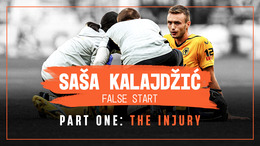 Sasa Kalajdzic: False Start | A Wolves Studios documentary | Part one