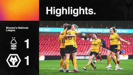 First vs Second! | Nottingham Forest Women 1-1 Wolves Women | Highlight