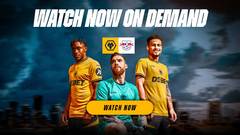 On Demand: Wolves vs RB Leipzig