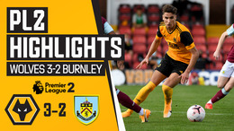 U23's start their Premier League campaign with a win! Wolves 3-2 Burnley | PL2 Highlights