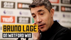 Bruno Lage on victory over Watford