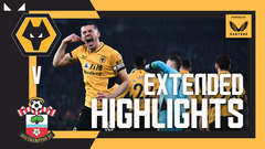 Jimenez, Coady and Traore fire Wanderers past Saints! | Wolves 3-1 Southampton | Extended Highlights