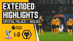 Crystal Palace 1-0 Wolves | Extended Highlights
