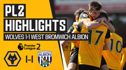 Wolves held to a draw in the Black Country derby | Wolves 1-1 West Bromwich Albion | PL2 Highlights