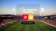 On Demand: Girona vs Wolves