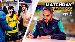 Dressing room scenes and Cunha's new contract | Matchday Access | Wolves vs Aston Villa