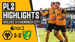 Grip on a play-off position strengthened! Wolves 3-0 Norwich City | PL2 Highlights