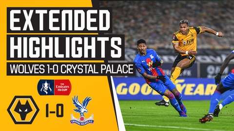 Traore with a left foot rocket! Wolves 1-0 Crystal Palace | FA Cup Extended Highlights