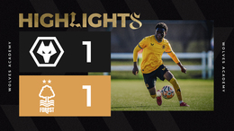 Three unbeaten in the league! | Wolves 1-1 Nottingham Forest | U18s Highlights