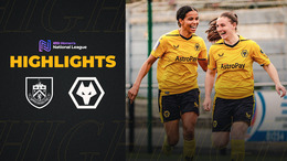 An important 3 points over the Clarets | Burnley 1-2 Wolves Women | Highlights