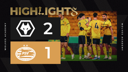 A big win over the reigning champions! | Wolves 2-1 PSV | U21s Highlights