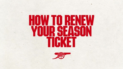 How to renew your Arsenal Women season ticket for 25/26