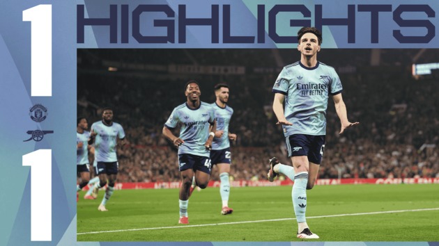 Highlights: Manchester United 1-1 Arsenal