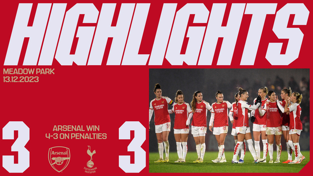 Highlights | Arsenal Women 3-3 Tottenham Hotspur (4-3 on pens)