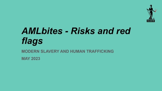 AMLbites: Risks and red flags - Modern slavery and human trafficking