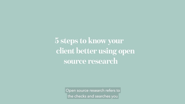 5 steps to know your client better using open source research, with Nick Bowen from the KPMG Forensic Team. 