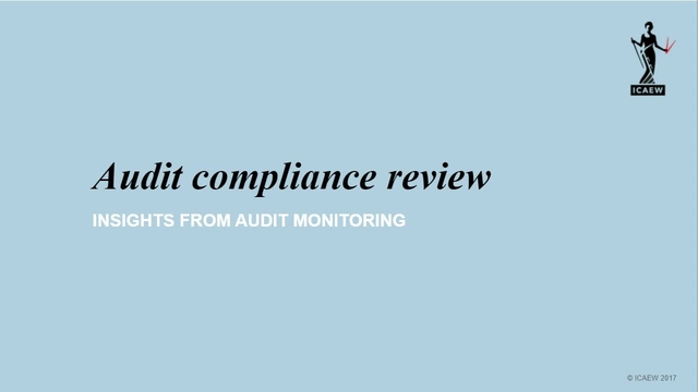 Insights from Audit Monitoring - Audit Compliance Review