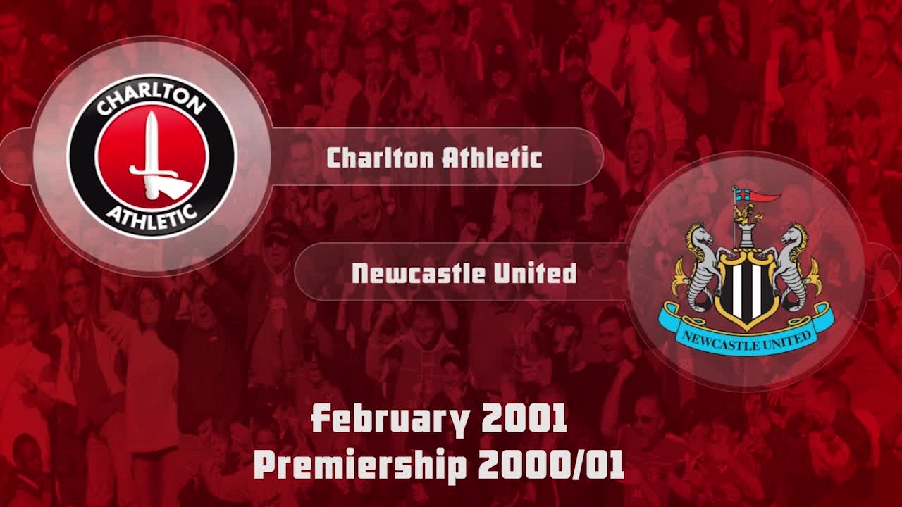 32 HIGHLIGHTS | Charlton 2 Newcastle United 0 (Feb 2001)