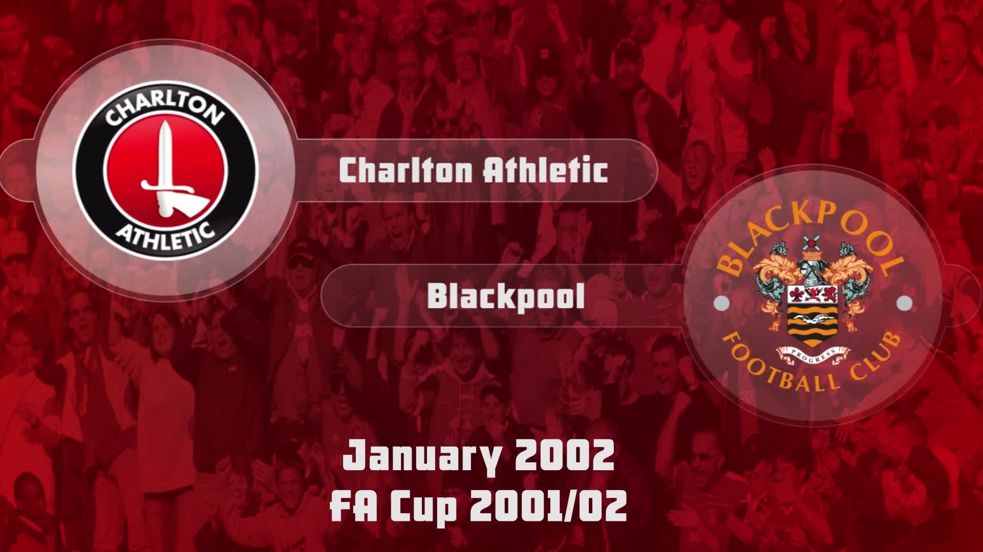 25 HIGHLIGHTS | Charlton 2 Blackpool 1 (FA Cup Jan 2002)