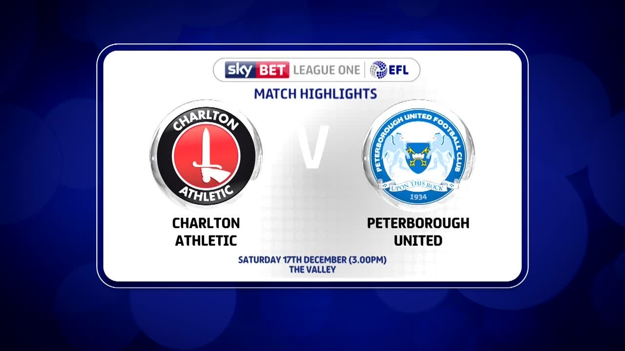 28 HIGHLIGHTS | Charlton 2 Peterborough 0 (Dec 2016)