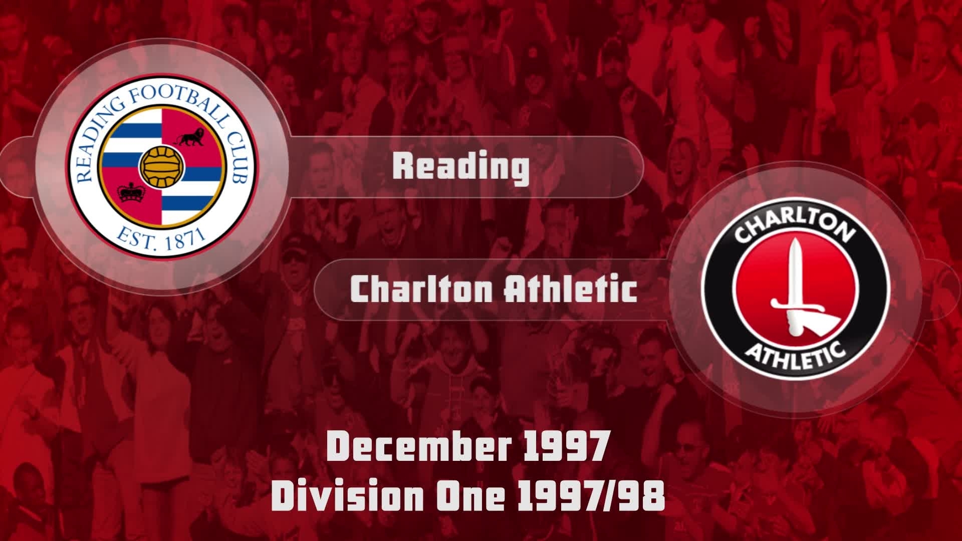 22 HIGHLIGHTS | Reading 2 Charlton 0 (Dec 1997)