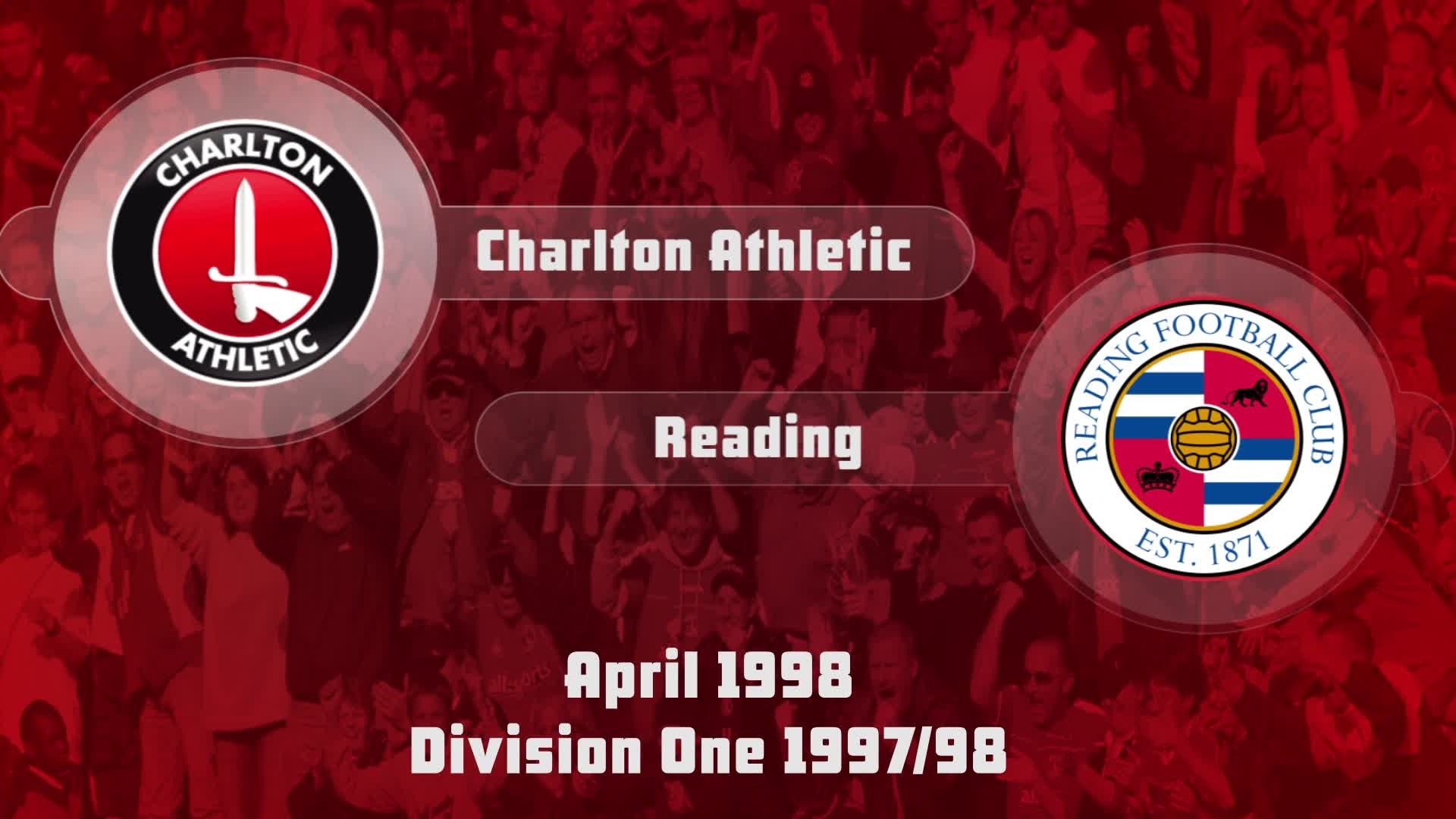 47 HIGHLIGHTS | Charlton 3 Reading 0 (April 1998)
