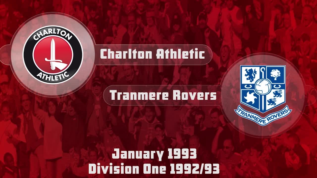 30 HIGHLIGHTS | Charlton 2 Tranmere 2  (Jan 1993)
