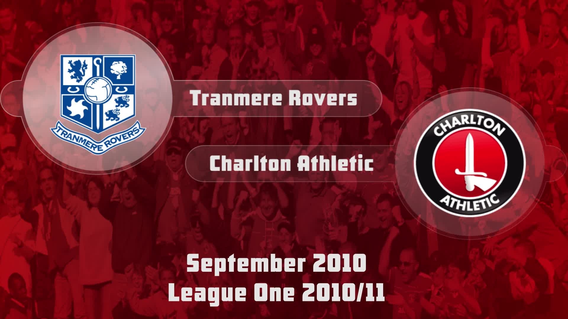 09 HIGHLIGHTS | Tranmere 1 Charlton 1 (Sept 2010)