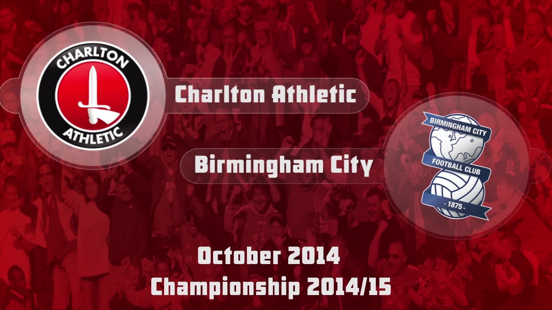 13 HIGHLIGHTS | Charlton 1 Birmingham 1 (Oct 2014)