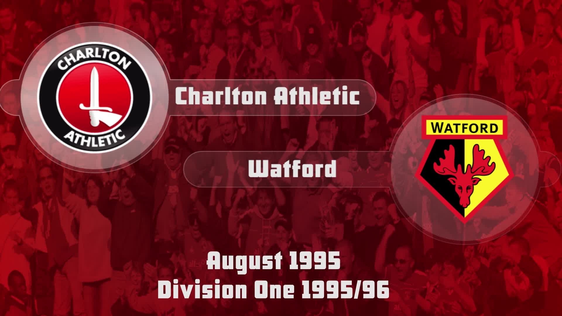 06 HIGHLIGHTS | Charlton 2 Watford 1 (Aug 1995)