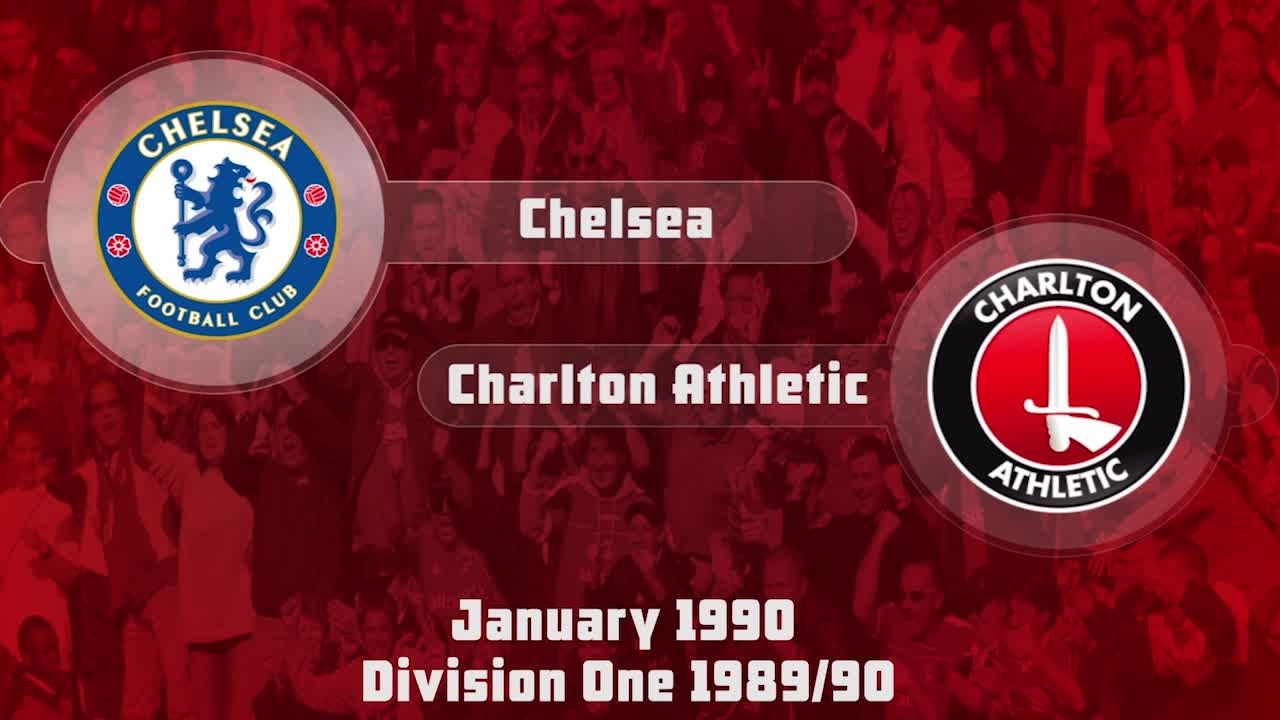 30 HIGHLIGHTS | Chelsea 3 Charlton 1 (Jan 1990)