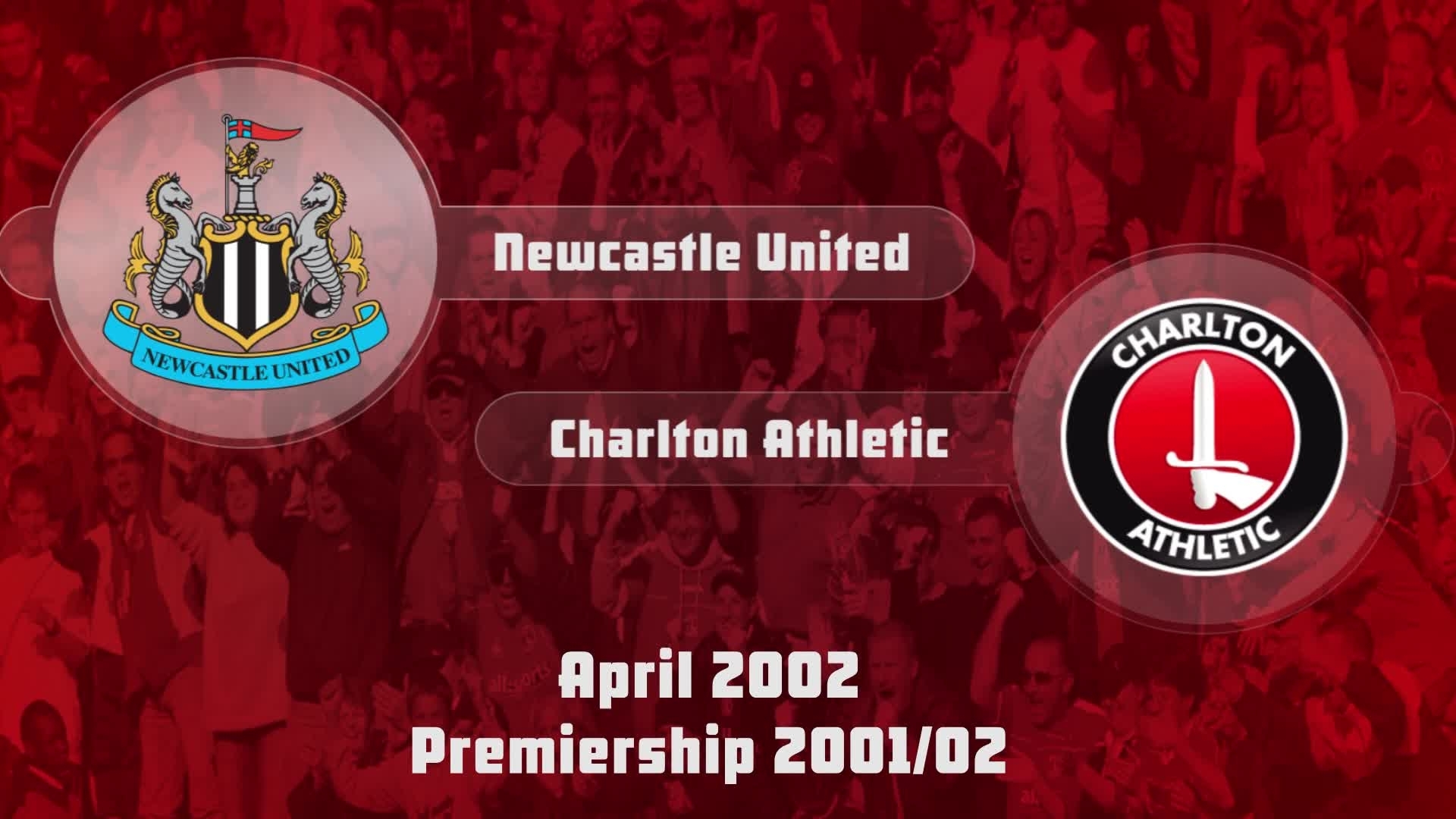 41HIGHLIGHTS | Newcastle 3 Charlton 0 (April 2002)