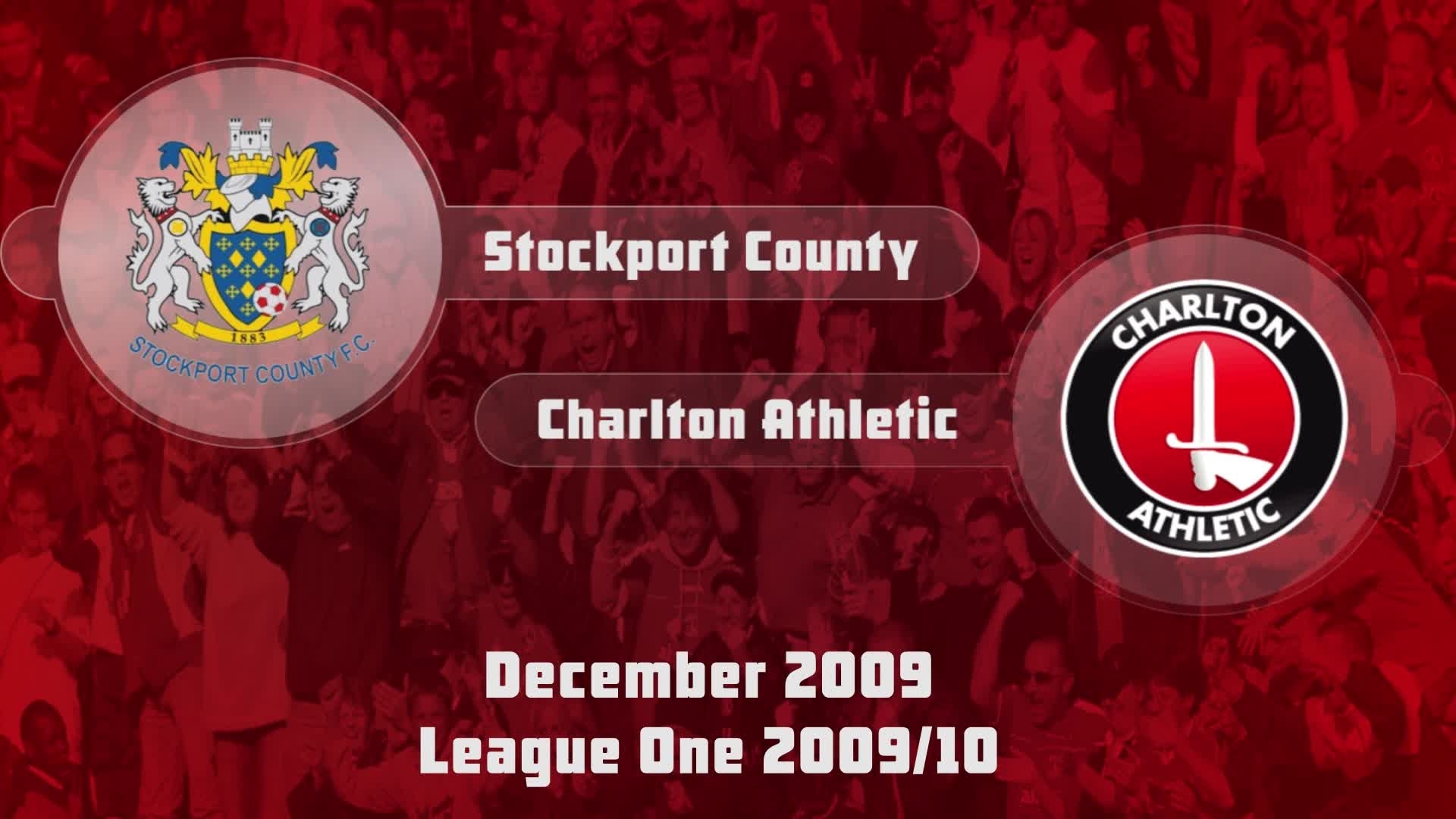 25 HIGHLIGHTS | Stockport 1 Charlton 2 (Dec 2009)