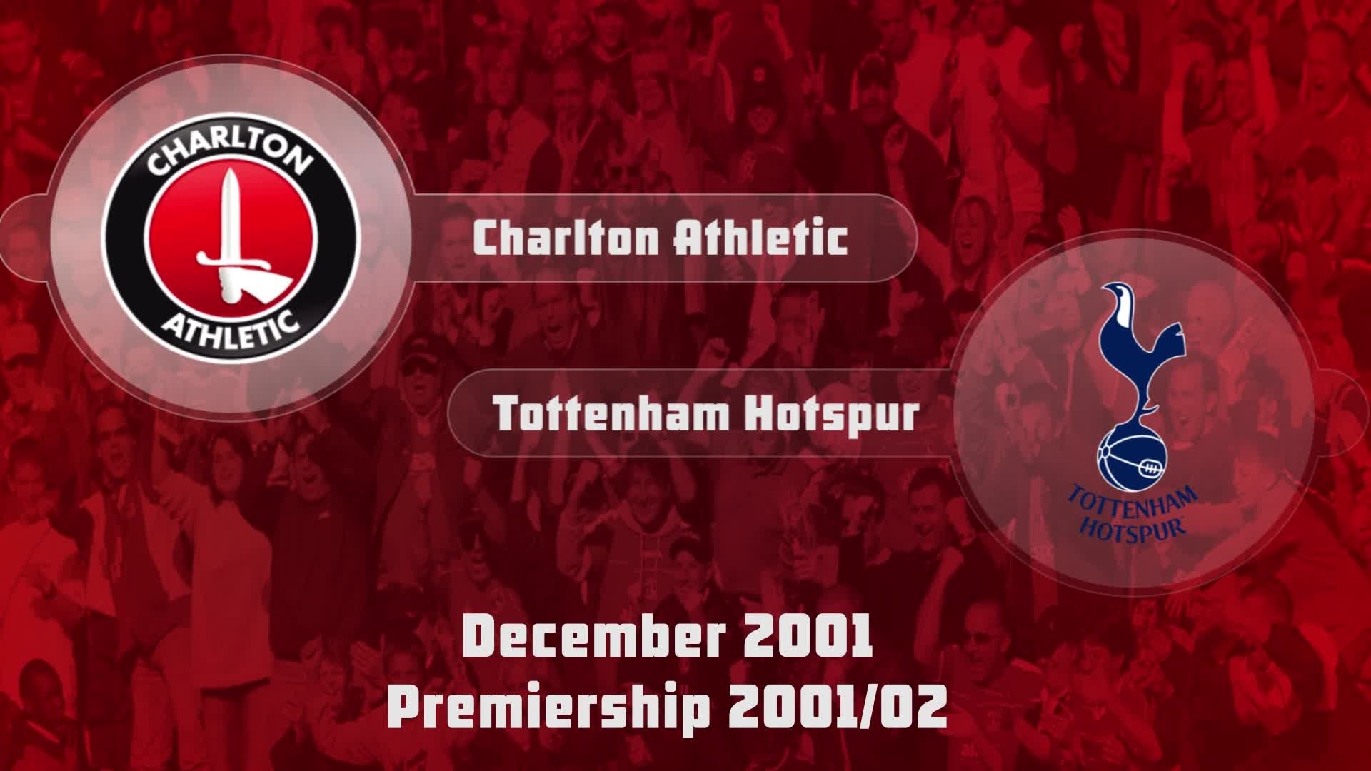 19  HIGHLIGHTS | Charlton 3 Tottenham 1 (Dec 2001)