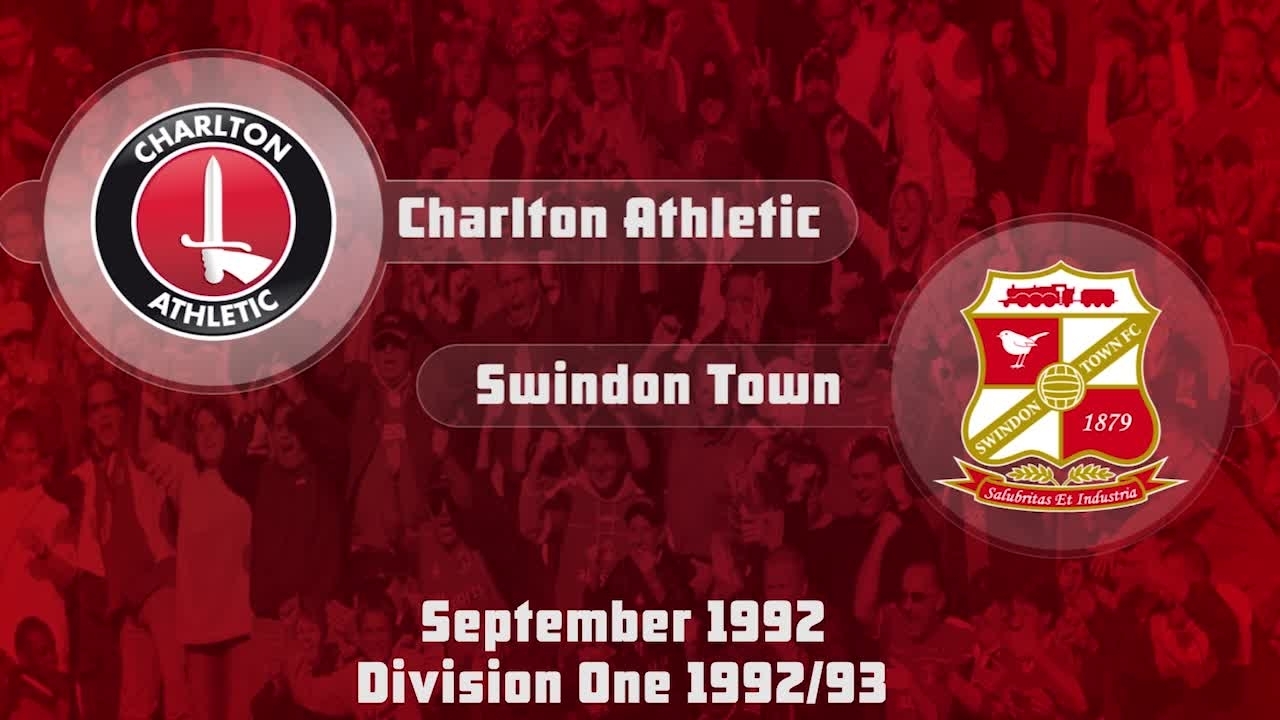 12 HIGHLIGHTS | Charlton 2 Swindon 0 (Sept 1992)
